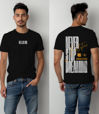 Never Stop Dreaming Graphic Oversized T-Shirt- for Him