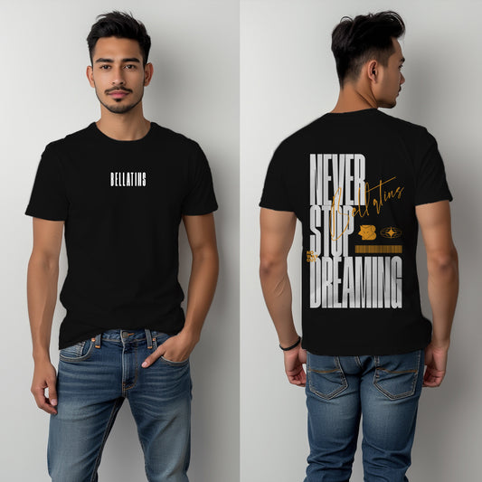 Never Stop Dreaming- Oversized T-Shirt- for Him