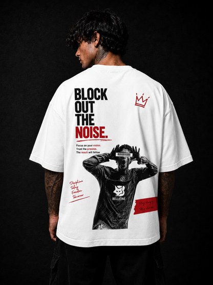 Block Out The Noise Oversized T-Shirt for Men & Women | Premium 240 GSM Cotton | Bellatins