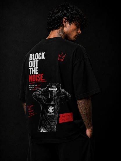 Block Out The Noise Oversized T-Shirt for Men & Women | Premium 240 GSM Cotton | Bellatins