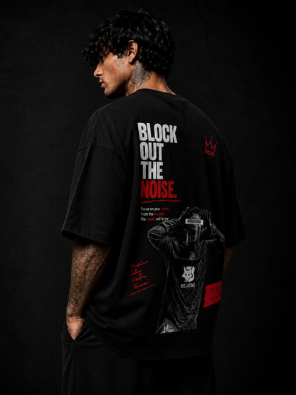 Block Out The Noise Oversized T-Shirt for Men & Women | Premium 240 GSM Cotton | Bellatins